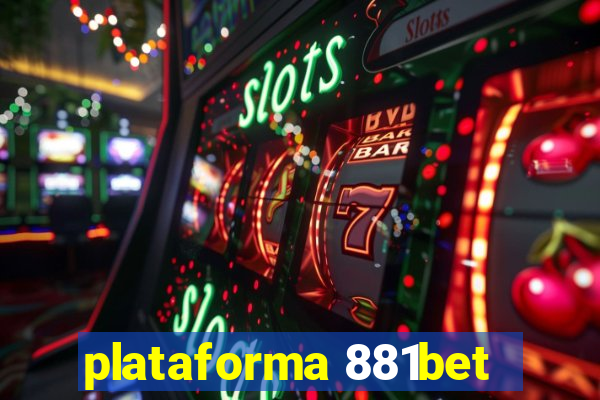 plataforma 881bet